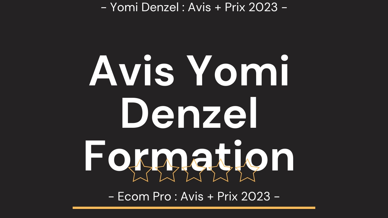 Formation Facebook Ads Formation Yomi Denzel 2022